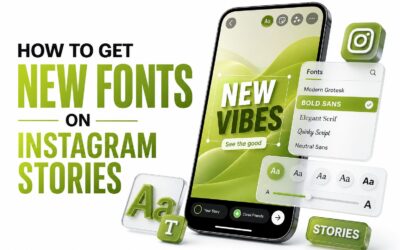 How to Get New Fonts on Instagram Stories in 2026